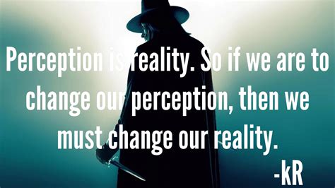 Perception Is Reality Quotes. QuotesGram