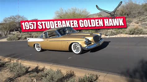 Stunning Gold 1957 Studebaker Golden Hawk Emerges And Takes Flight