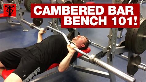 Cambered bar Bench Press Tutorial - YouTube