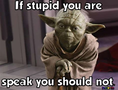 funny yoda pictures - Google Search | Yoda quotes, Yoda funny, Yoda meme