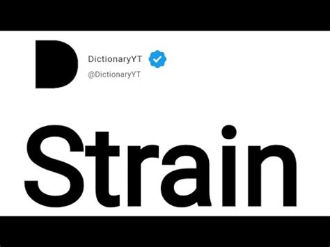 Strain Meaning in English - YouTube