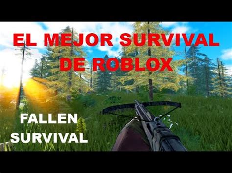 Pruebo el MEJOR SURVIVAL de ROBLOX | Fallen Survival | Gameplay Español ...