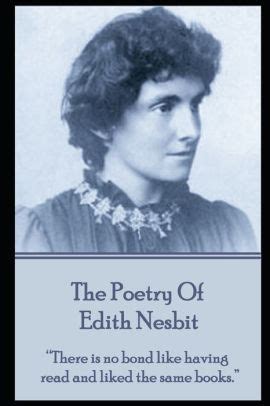 Edith Nesbit, The Poetry Of by Edith Nesbit, Paperback | Barnes & Noble®