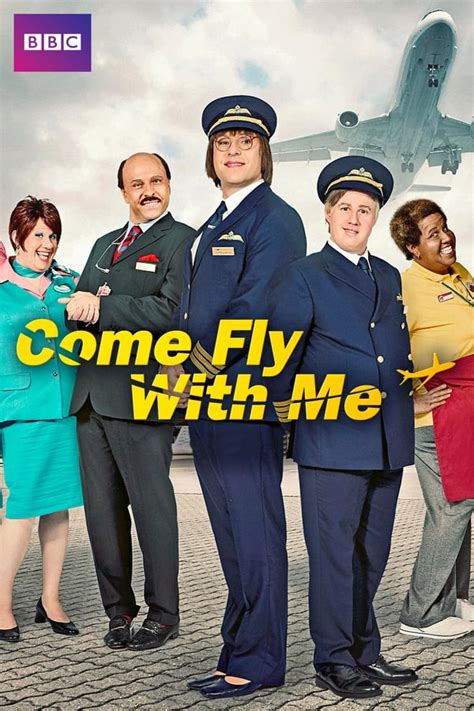 Come Fly with Me (TV Series 2010-2011) — The Movie Database (TMDB)