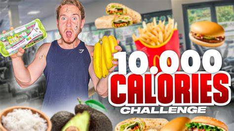 10 000 CALORIES CHALLENGE IMPOSSIBLE ! (Version Healthy) - YouTube