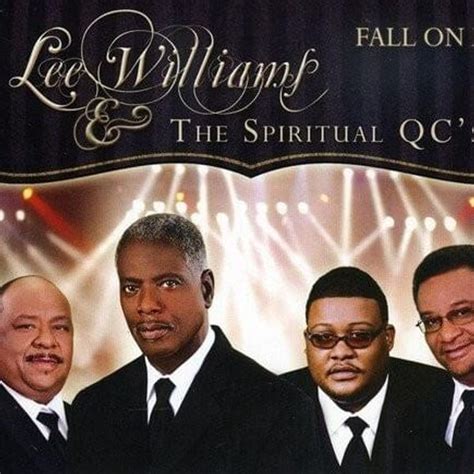 Lee Williams & the Spiritual QC's - Fall On Me Lyrics and Tracklist ...