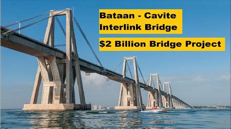 Bataan-Cavite Interlink Bridge Update 2024 - Alix Lucine