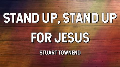 Stand up Stand up For Jesus - Stuart Townend - YouTube