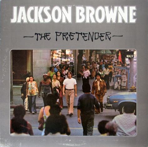 Jackson Browne - The Pretender (Vinyl, LP, Album) | Discogs