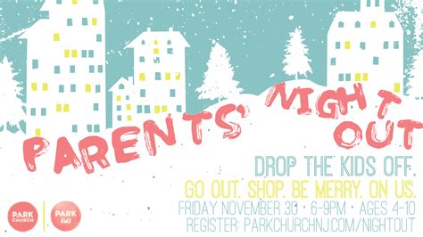 Parents’ Night Out – Park Church