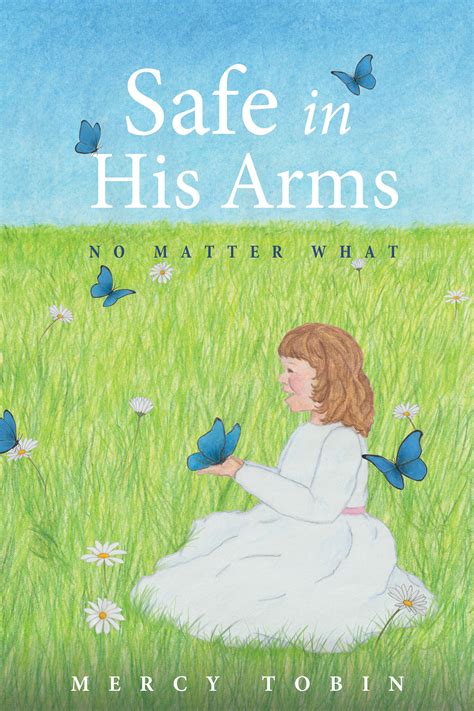 Safe In His Arms Book Tour - Lisa's Reading