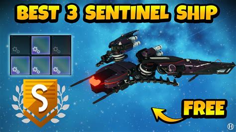 No Man's Sky INTERCEPTOR How to Get Best 3 New Sentinel Ships S Class ...