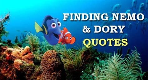 13 Best Finding Nemo And Finding Dory Quotes That Inspire You