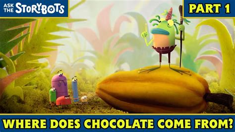 Where Does Chocolate Come From? (Part 1/10) | Ask the StoryBots - YouTube