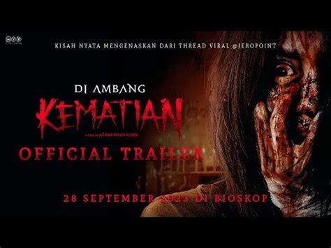 Review Film Di Ambang Kematian (2023): Pesugihan yang Meminta Nyawa ...