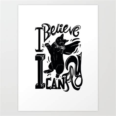 CAT: I Believe I Can Fly Art Print by Art by CC | Society6