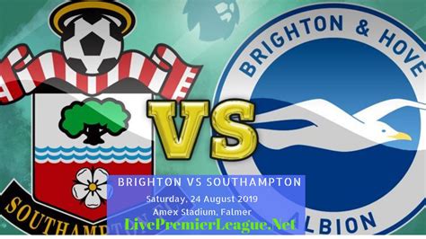 Live Southampton Vs Brighton and Hove Albion 2019 | Premier League