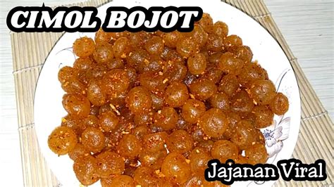 RESEP CIMOL BOJOT || JAJANAN VIRAL - YouTube