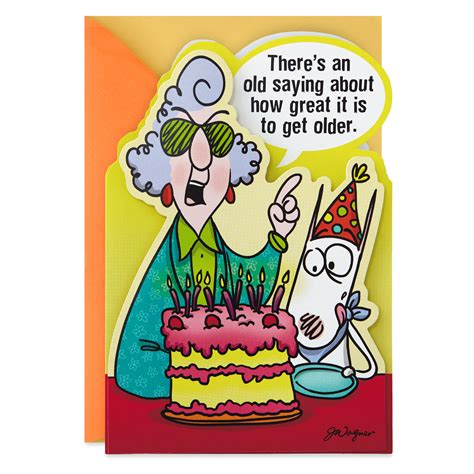 Maxine™ Great to Get Older Funny Birthday Card - Greeting Cards - Hallmark