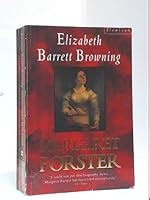 Elizabeth Barrett Browning: A Biography by Margaret Forster