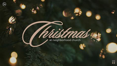 Christmas — Neighborhood Church