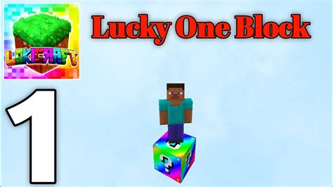 Lokicraft - Lucky One Block Survival Gameplay Part 1 - Lucky One Block ...