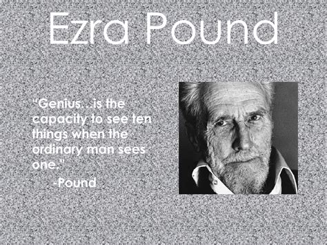 Ezra Pound Quotes. QuotesGram