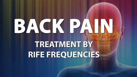 Back Pain - RIFE Frequencies Treatment - Energy & Quantum Medicine with ...