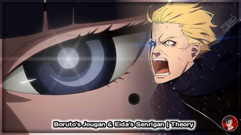 Boruto's Jougan & Eida's Senrigan Theory - YouTube