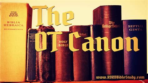 RDRD Bible Study | The Old Testament Canon