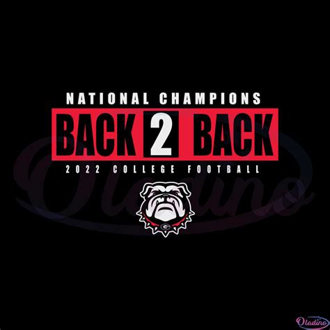 Georgia Bulldogs Back To Back College Football Playoff Svg » Oladino