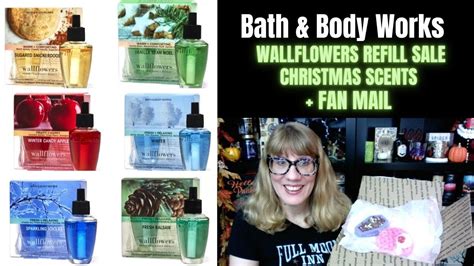 Bath & Body Works WALLFLOWERS REFILL SALE (Christmas Scents) + Fan Mail ...