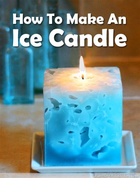 How To Make An Ice Candle - Running With Sisters | Ice candle, Diy ...