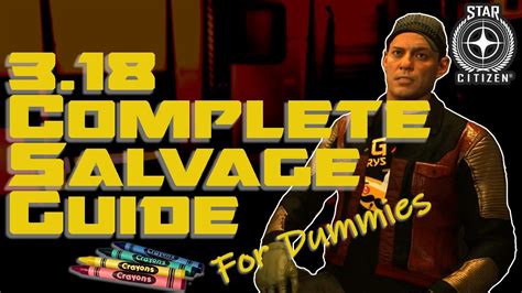 3.18 Complete Salvage Guide for Star Citizen Vulture and Reclaimer ...