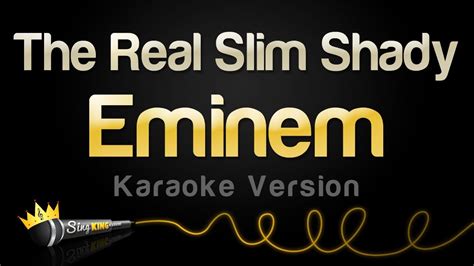 Eminem - The Real Slim Shady (Karaoke Version) - YouTube