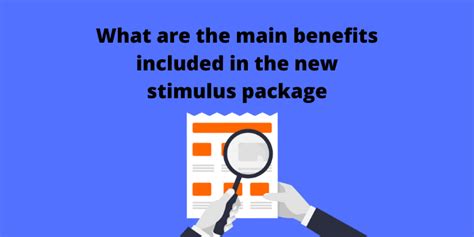 What are the main benefits included in the new stimulus package