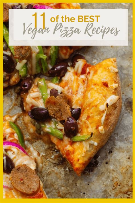 11 of the BEST Vegan Pizza Recipes - My Darling Vegan