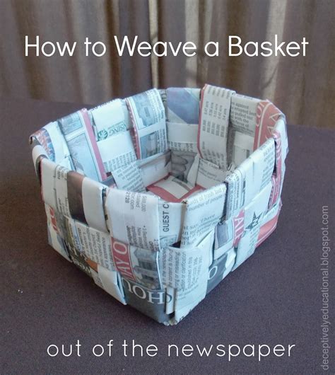 Relentlessly Fun, Deceptively Educational: How to Weave a Basket out of ...