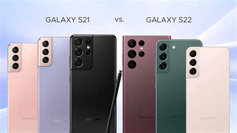 Samsung Galaxy S21 VS Galaxy S22 Comparison