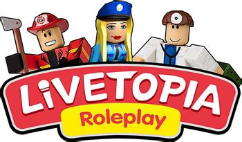 Livetopia | Robloxiapedia | Fandom