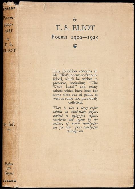 105: T.S. Eliot Poems, 1909-1925 in dust jacket : Lot 105