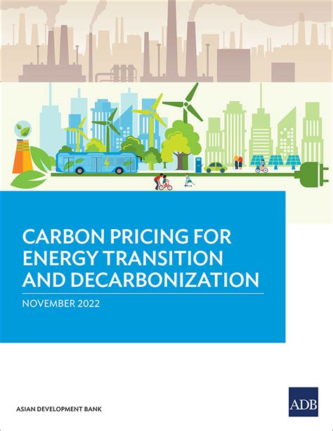 Carbon Pricing for Energy Transition and Decarbonization | Asian ...