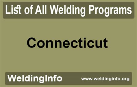 Welding Programs in Connecticut, Certificates, Associates and Degrees