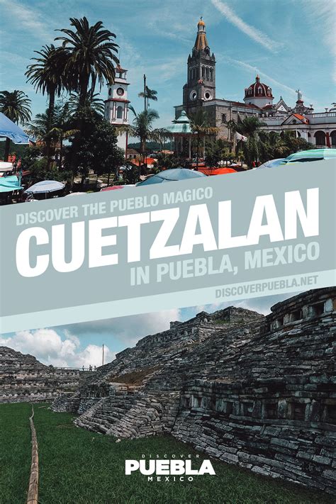 Discover the Magic of Cuetzalan, Puebla | Discover Puebla, Mexico