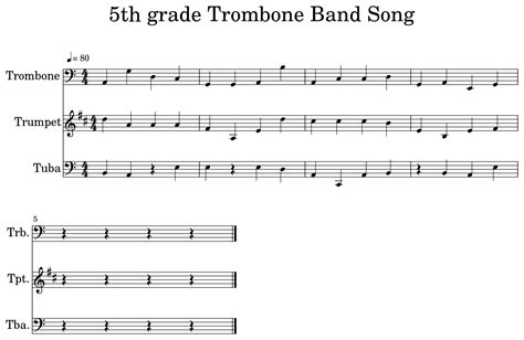 5th grade Trombone Band Song - Sheet music for Trombone, Trumpet, Tuba