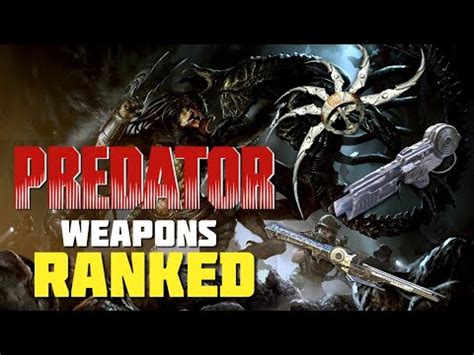 Predator Weapons RANKED! - YouTube