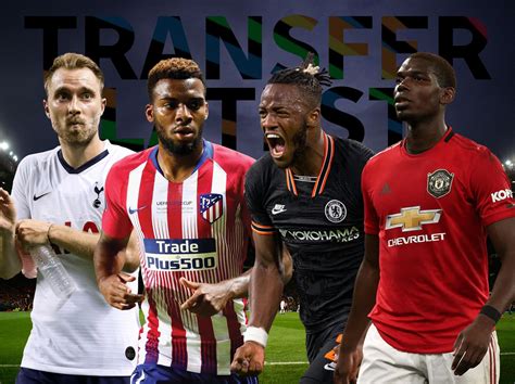 Transfer news LIVE: Manchester United, Arsenal, Tottenham and Chelsea ...