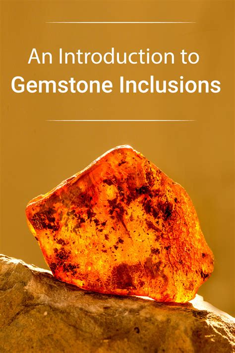 An Introduction to Gemstone Inclusions