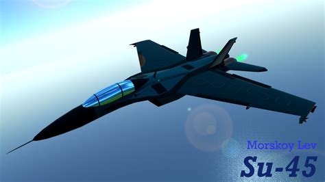 SimplePlanes | Sukhoi Su-45 Morskoy Lev