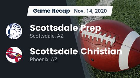 Scottsdale Preparatory Academy HS Football Video "Recap: Scottsdale ...